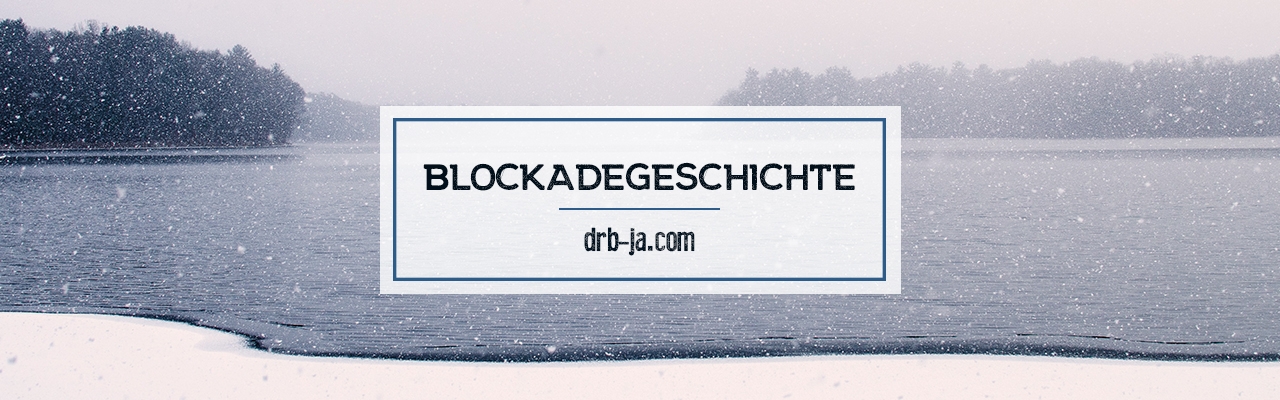 blockadegeschichte